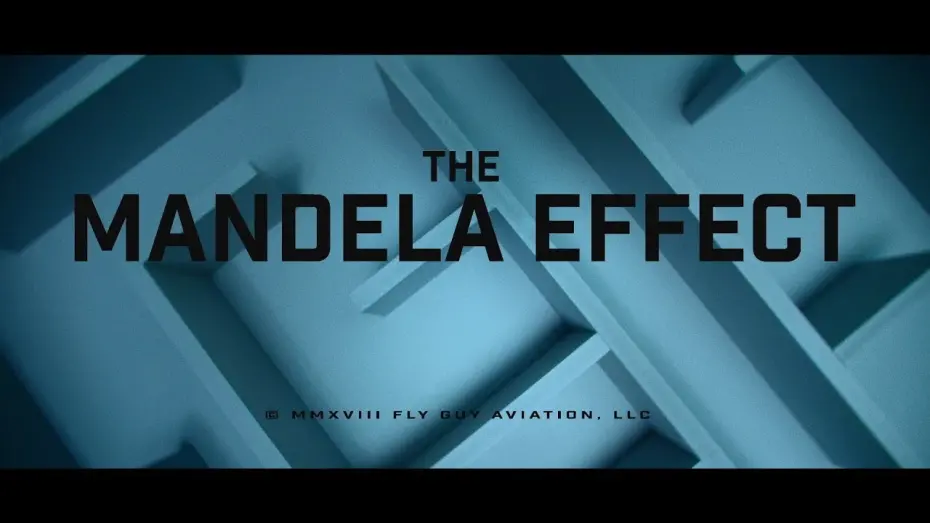 Watch film The Mandela Effect | The Mandela Effect - Theatrical Trailer