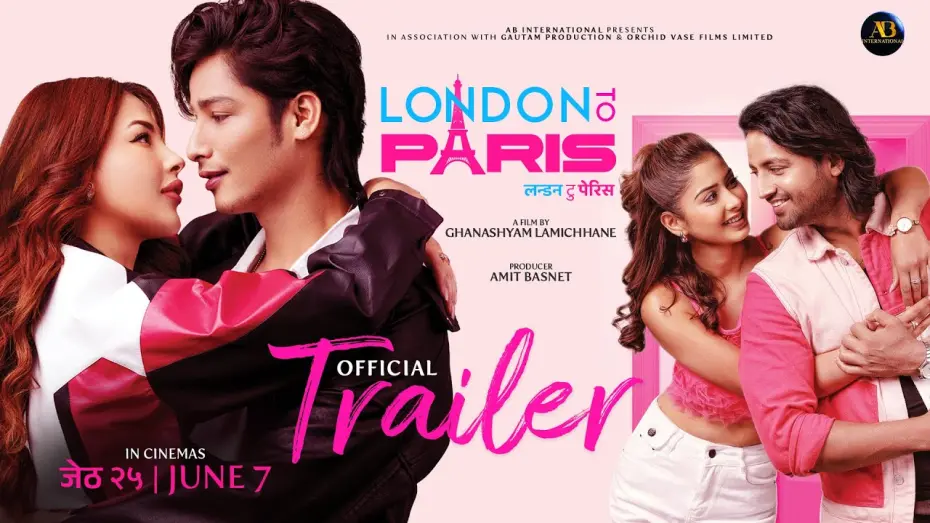 Watch film London To Paris | LONDON To PARIS || Nepali Movie Trailer || Samragyee RL, Nischal Khadka, Garima Sharma, Kabir Khadka
