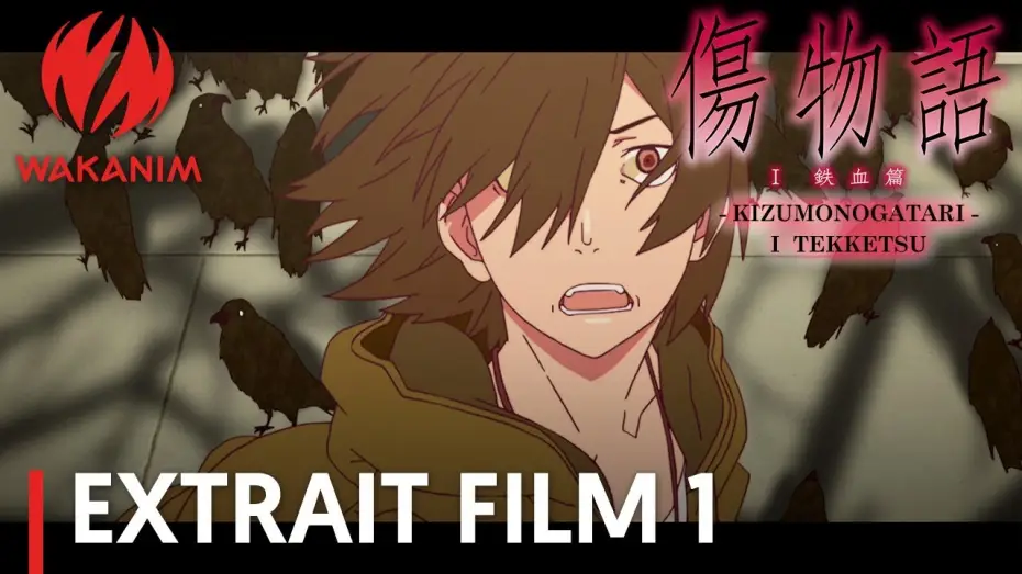 Watch film Kizumonogatari Part 1: Tekketsu — Kizumonogatari  : Film I Tekketsu - Extrait : "Cette histoire de vampires finira mal" VOST