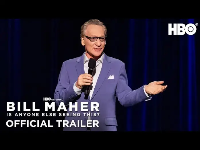 Watch film Bill Maher: Is Anyone Else Seeing This? | Official Trailer