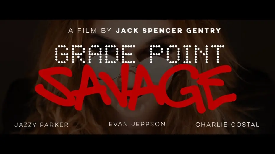 Watch film Grade Point Savage | Grade Point Savage (2024) | A Short Film | Carolina Film Association