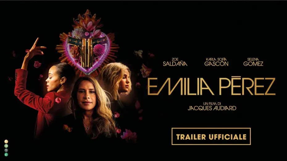 Watch film Emilia P&eacute;rez | Emilia Perez di Jacques Audiard con Zoe Salda&ntilde;a, Karla Sof&iacute;a Gascon, Selena Gomez | Trailer ITA HD