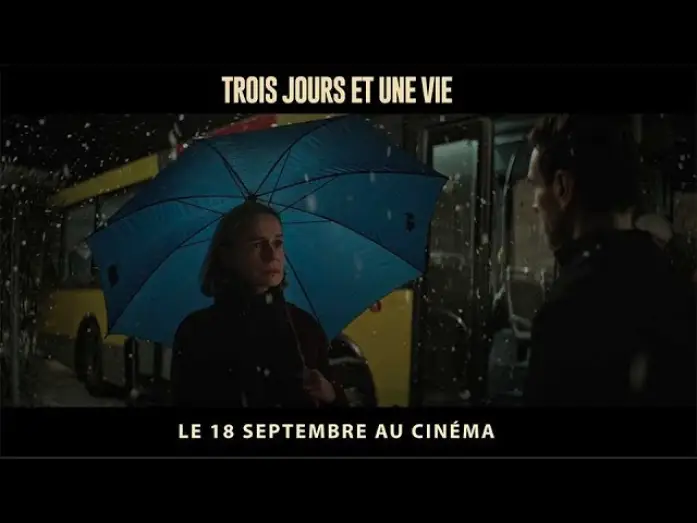 Watch film Three Days and a Life — Trois jours et une vie - Bande Annonce VF