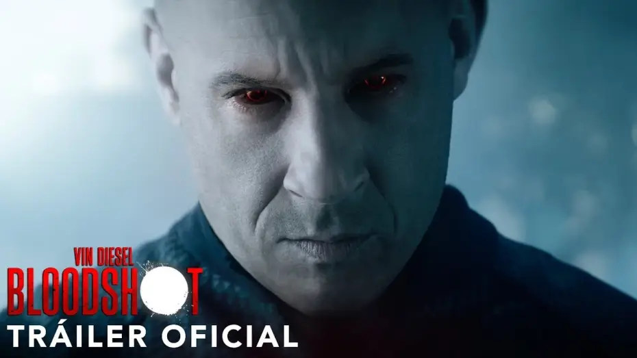 Watch film Bloodshot | BLOODSHOT. Tr&aacute;iler Oficial HD en espa&ntilde;ol. Ya en cines.