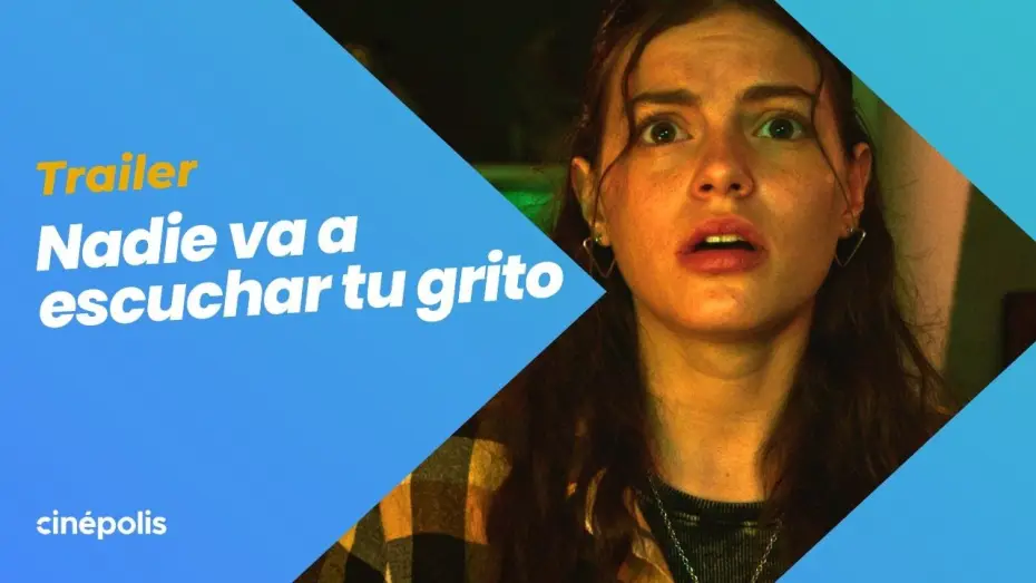 Watch film No One Will Hear Your Scream | NADIE VA A ESCUCHAR TU GRITO | TRAILER