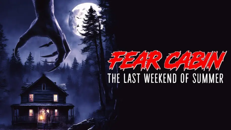 Watch film Fear Cabin: The Last Weekend of Summer | Fear Cabin | Official Trailer | Horror Brains