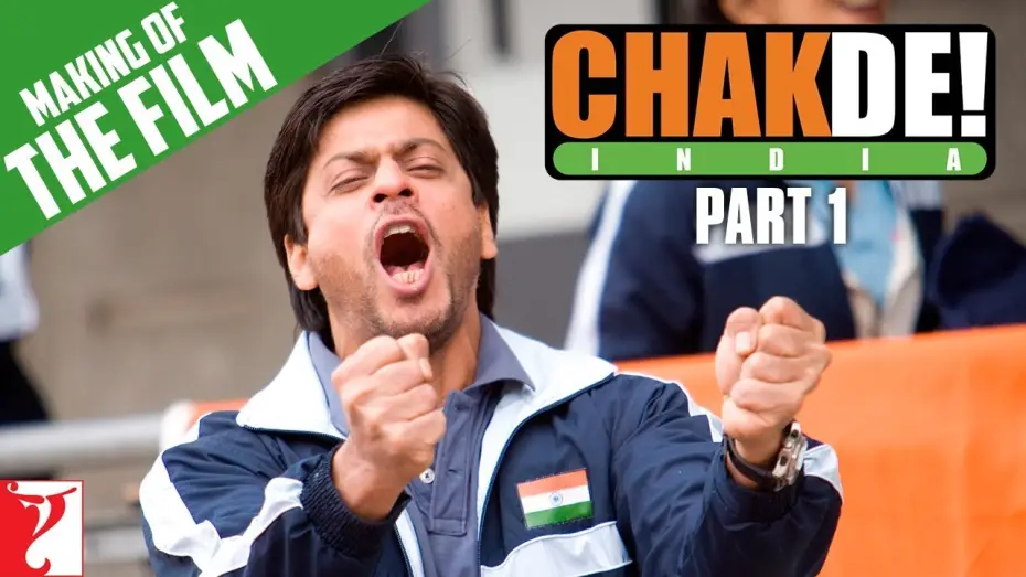 Watch film Chak De! India — Making Of The Film | Part 1 | Chak De India | Shah Rukh Khan | Shimit Amin
