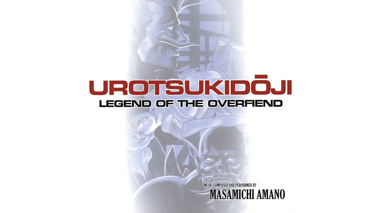 Watch film Urotsukidōji: Legend of the Overfiend | [2005] Masamichi Amano - Urotsukidouji Complete Collection OST (Disc 1)