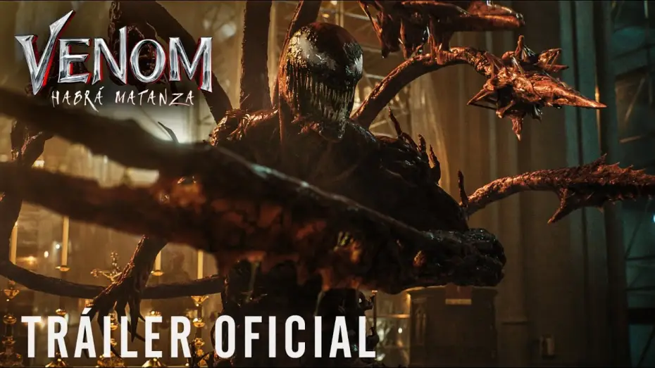 Watch film Venom: Let There Be Carnage | VENOM: HABR&Aacute; MATANZA. Nuevo Tr&aacute;iler Oficial HD en espa&ntilde;ol. En cines 15 de octubre