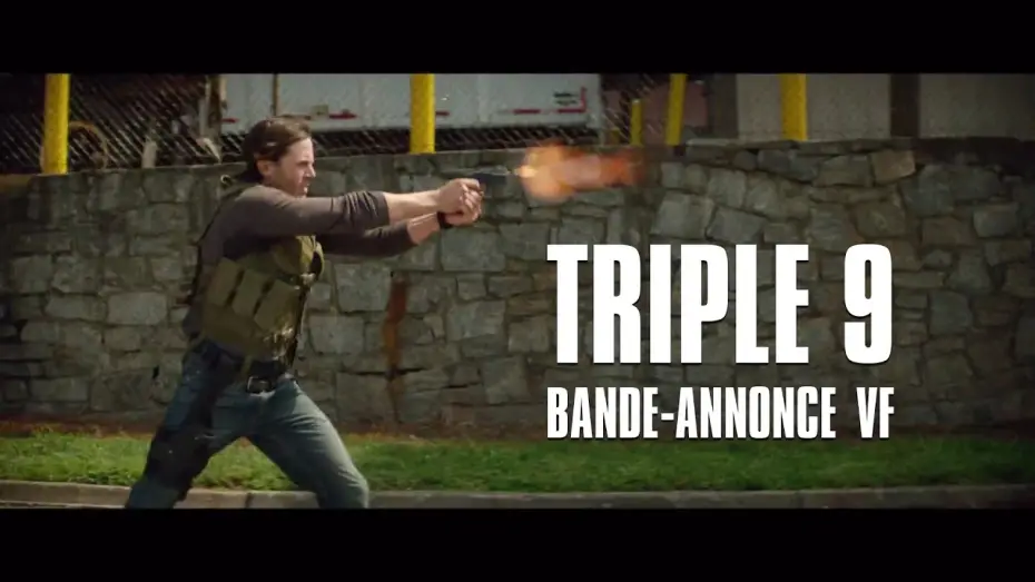 Watch film Triple 9 | TRIPLE 9 de John Hillcoat -  Bande-Annonce VF