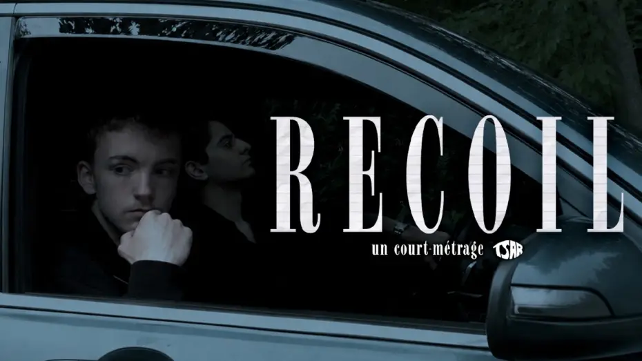 Watch film RECOIL — RECOIL - court métrage
