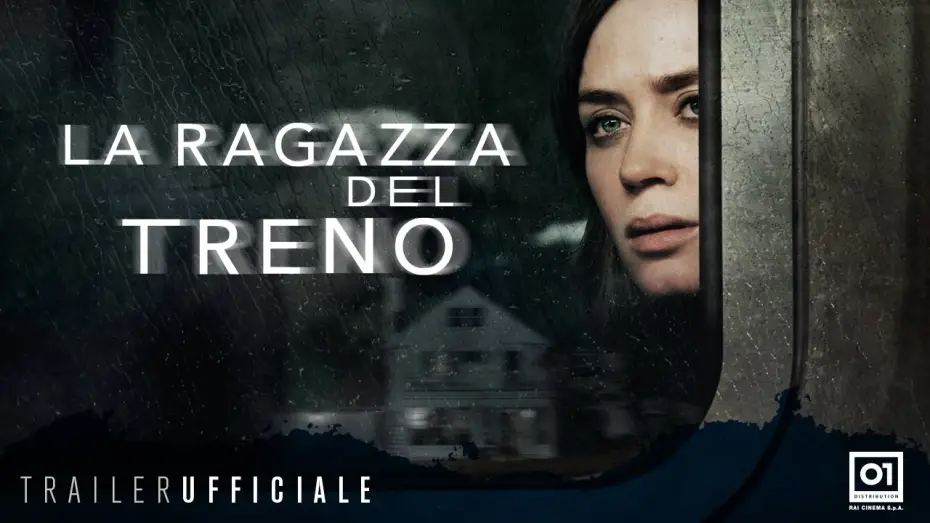 Watch film The Girl on the Train | LA RAGAZZA DEL TRENO con Emily Blunt - Trailer Ufficiale ITA HD