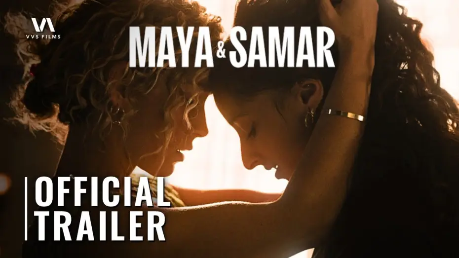 Watch film Maya & Samar | Trailer