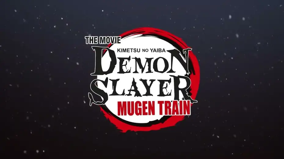 Watch film Demon Slayer -Kimetsu no Yaiba- The Movie: Mugen Train | Demon Slayer: Mugen Train - spot promocyjny 2