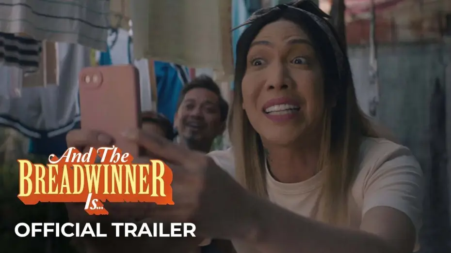 Watch film And the Breadwinner Is... | &lsquo;And The Breadwinner Is&rsquo; Official Trailer | Vice Ganda