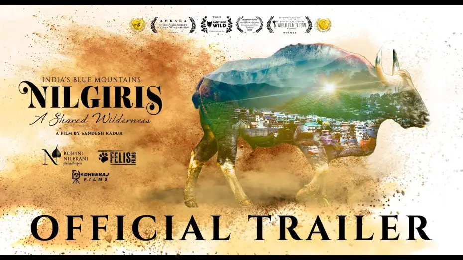 Watch film Nilgiris - A Shared Wilderness | Nilgiris &ndash; A Shared Wilderness | Official Trailer