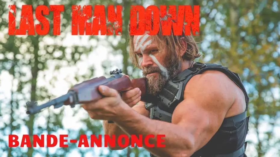 Watch film Last Man Down | LAST MAN DOWN - BANDE-ANNONCE VOST