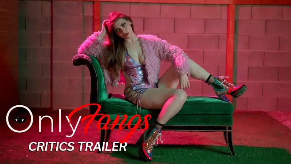 Watch film OnlyFangs | ONLYFANGS CRITICS TRAILER (2025) Vampire Horror Comedy
