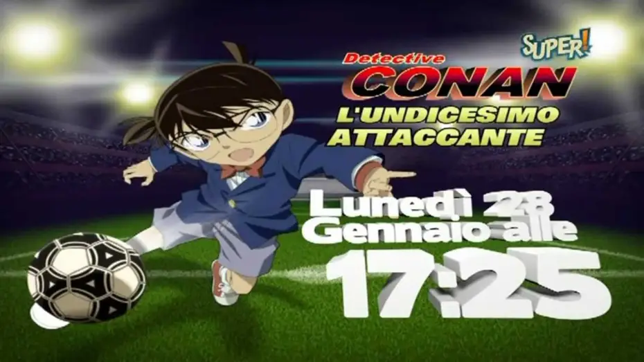 Watch film Detective Conan: The Eleventh Striker | Spot - Promo Super! - Detective Conan Movie 16: L'undicesimo attaccante [HD]