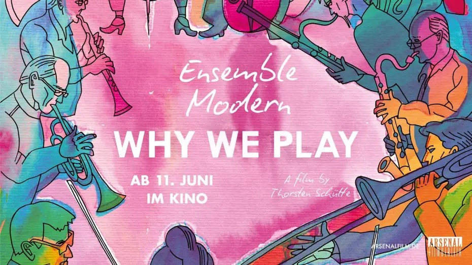 Watch film Ensemble Modern &ndash; Why We Play | ENSEMBLE MODERN - WHY WE PLAY | Offizieller deutscher Trailer