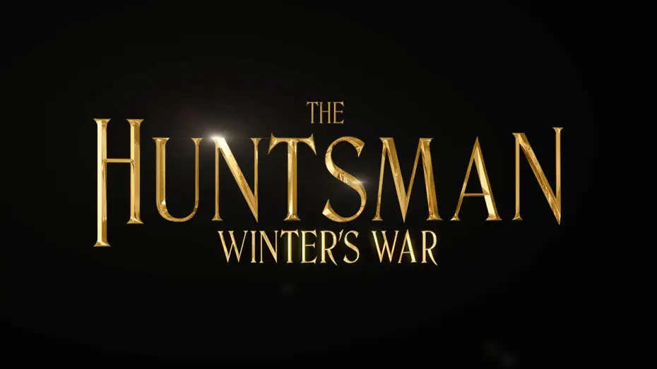 Watch film The Huntsman: Winter's War | Trailer Tease