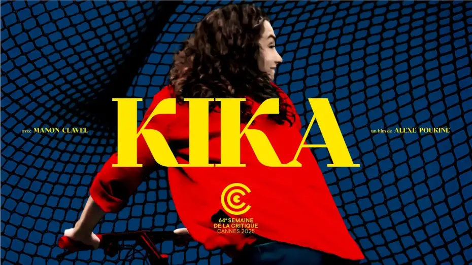 Watch film Kika | Kika by Alexe Poukine trailer VOstNL