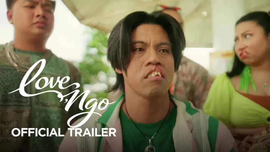 Watch film Love, Ngo — LOVE, NGO OFFICIAL TRAILER