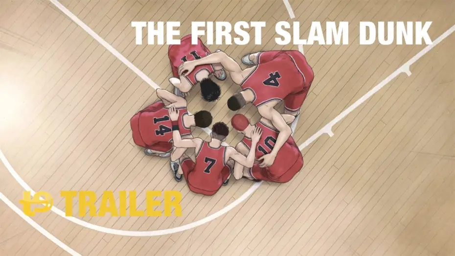 Watch film The First Slam Dunk | The first slam dunk - Trailer espa&ntilde;ol
