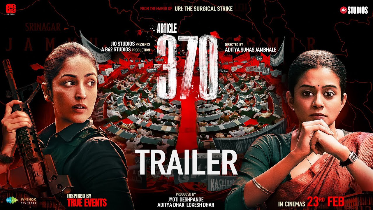 Watch film Article 370 | Article 370 | Official Trailer