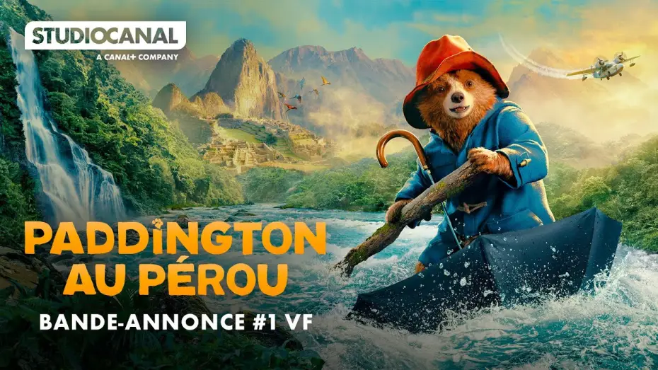 Watch film Paddington in Peru | PADDINGTON AU P&Eacute;ROU &ndash; Bande-annonce Officielle #1 VF (2025)