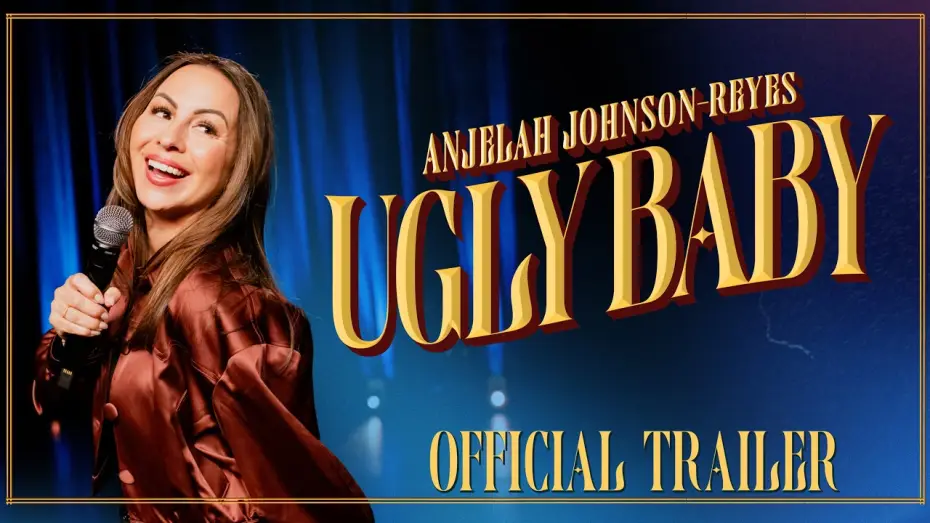 Watch film Anjelah Johnson-Reyes: Ugly Baby | Anjelah Johnson-Reyes: Ugly Baby | Official Trailer | Comedy Special