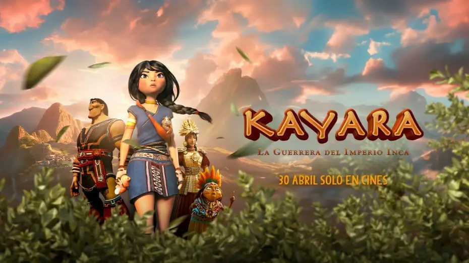 Watch film Kayara | Kayara, La Guerrera del Imperio Inca- 30 de abril en cines