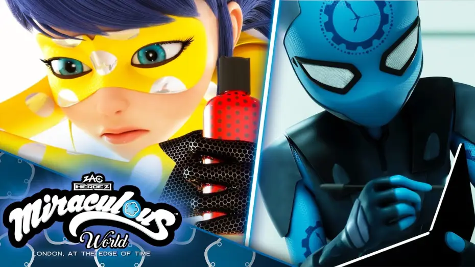Watch film Miraculous World, London: At the Edge of Time | Chronobug vs Timestalker