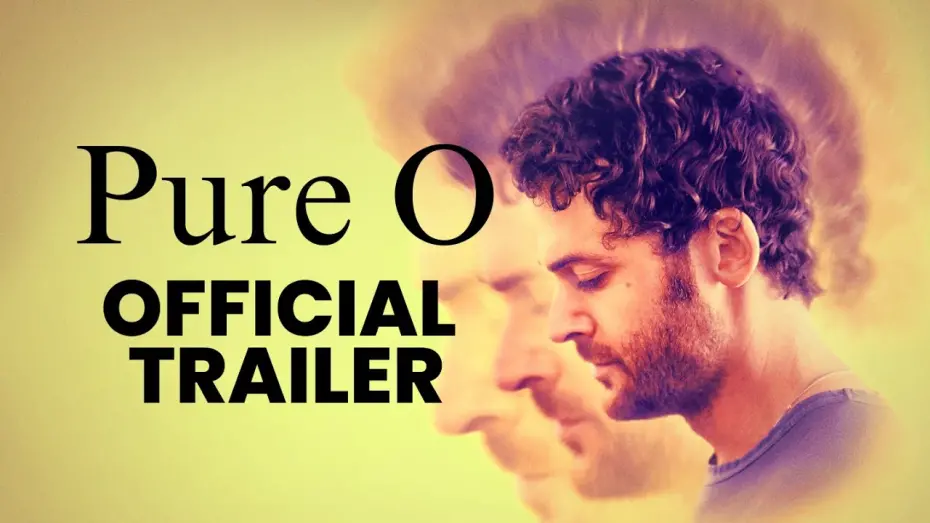 Watch film Pure O | Official Trailer