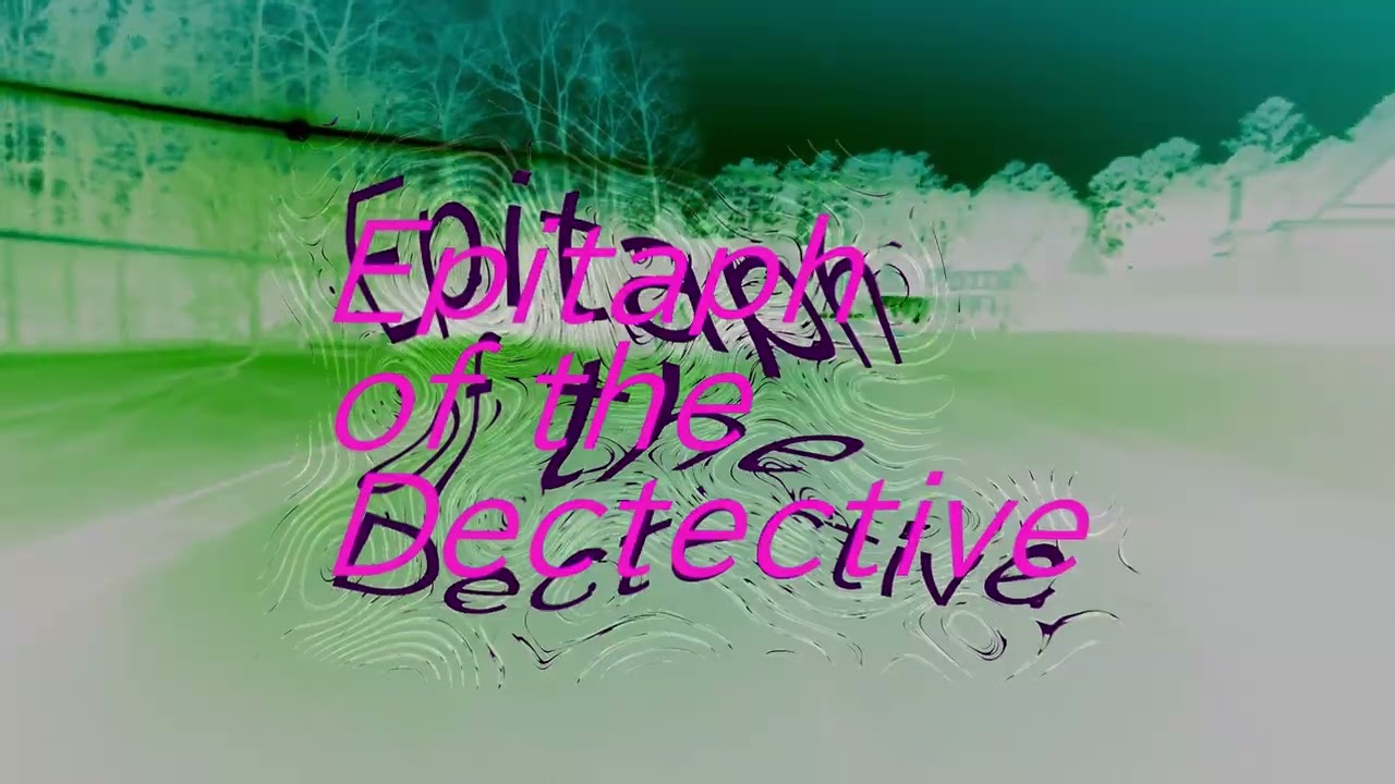 Watch film Epitaph of the Detective | Epitaph of the Detective - Trailer