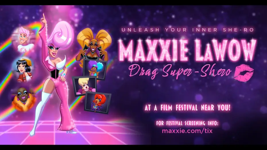 Watch film Maxxie LaWow: Drag Super-shero | Maxxie LaWow: Drag Super-shero Animated Film TRAILER | Official