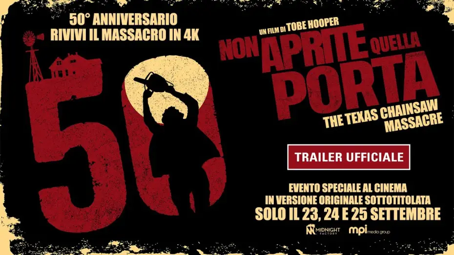 Watch film The Texas Chain Saw Massacre | Non Aprite Quella Porta 4K 50&deg; Anniversario - Trailer Ufficiale