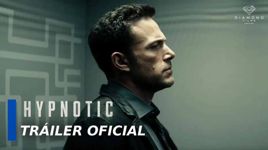 Watch film Hypnotic | Tr&aacute;iler Oficial en Espa&ntilde;ol
