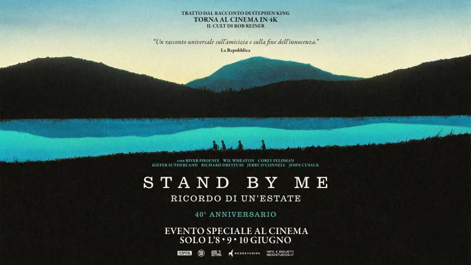 Watch film Stand by Me — STAND BY ME - RICORDO DI UN’ESTATE - Al cinema solo l’8, 9 e 10 giugno - TRAILER