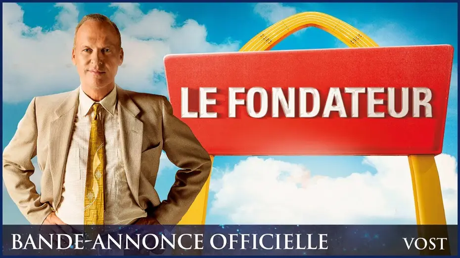 Watch film The Founder — LE FONDATEUR - Bande Annonce VOST