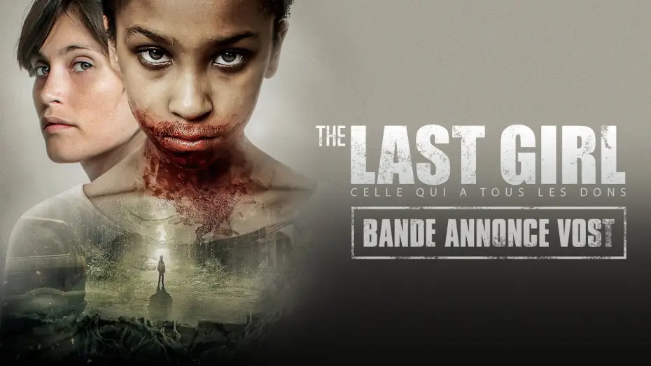 Watch film The Girl with All the Gifts | The Last Girl - Celle qui a tous les dons : Bande-annonce VOST