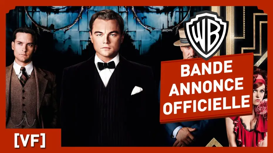 Watch film The Great Gatsby | Gatsby Le Magnifique - Bande Annonce Officielle 1 (VF) - Leonardo DiCaprio / Baz Luhrmann