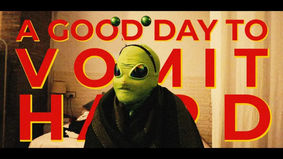 Watch film A GOOD DAY TO VOMIT HARD | A GOOD DAY TO VOMIT HARD (2026)