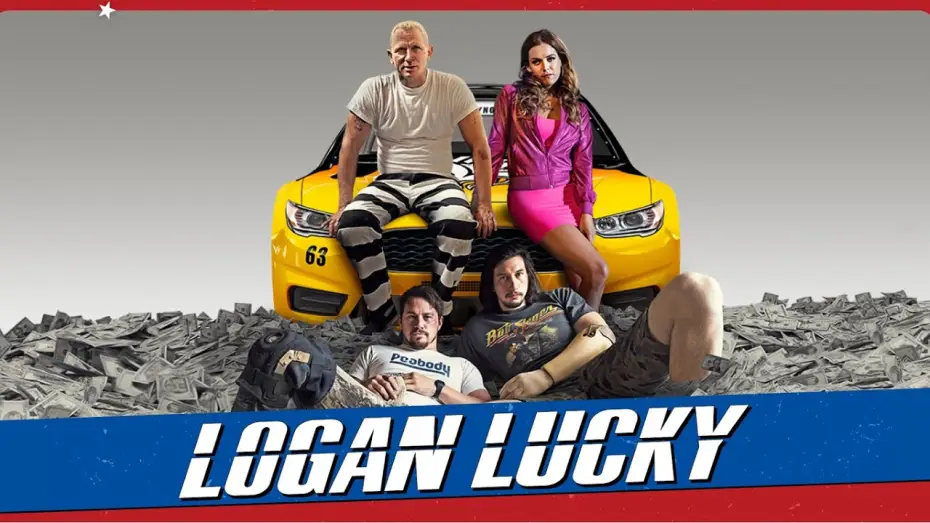 Watch film Logan Lucky | LOGAN LUCKY - BANDE ANNONCE VOSTF