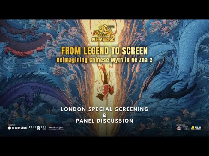 Watch film Ne Zha 2 | London Special Screening + Panel @ Regent Street Cinema