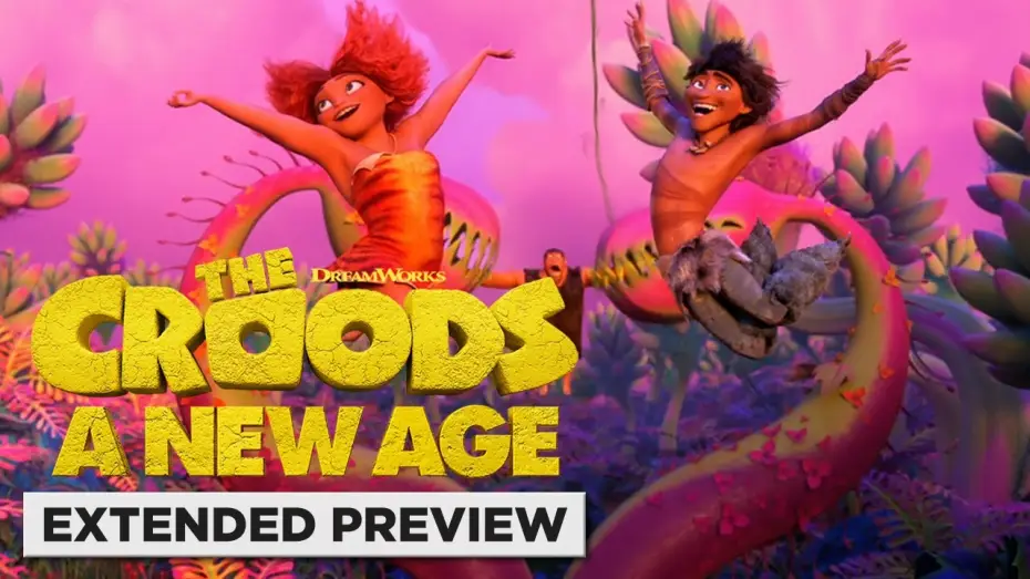Watch film The Croods: A New Age — I Think I Love You