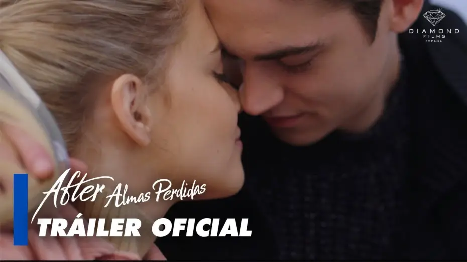 Watch film After We Fell | After. Almas Perdidas - Tr&aacute;iler oficial en espa&ntilde;ol