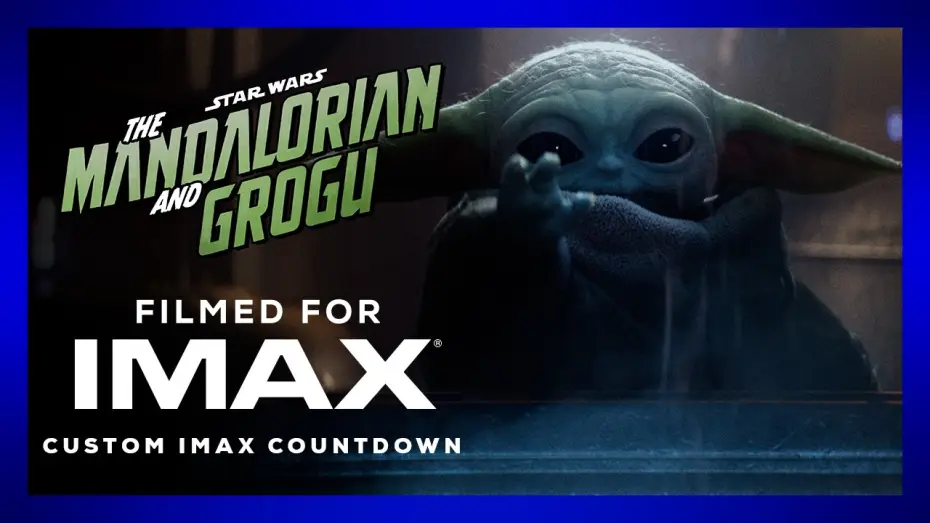 Watch film The Mandalorian & Grogu | Official IMAX Countdown