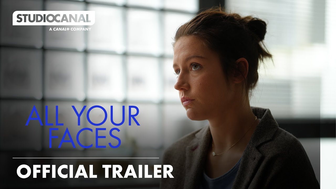 Watch film All Your Faces | Official Trailer