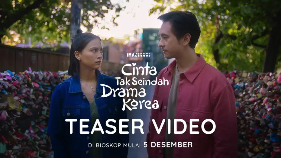 Watch film Love Unlike in K-Dramas | TEASER VIDEO - CINTA TAK SEINDAH DRAMA KOREA